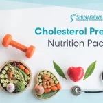 Manage Cholesterol with Shinagawa Diagnostic’s Cholesterol Prevention Nutrition Package