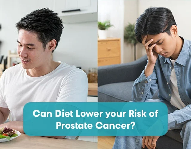 Can Your Diet Help Lower Your Risk of Prostate Cancer?