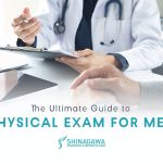 The Ultimate Guide to a Physical Exam for Men