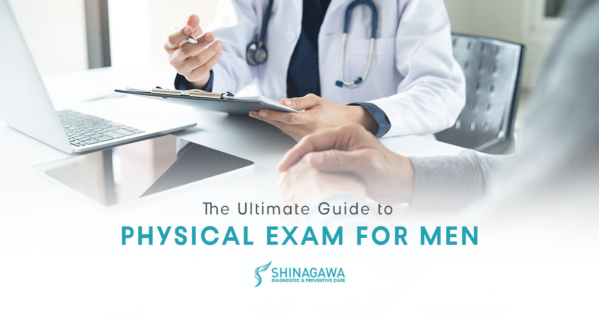 The Ultimate Guide to a Physical Exam for Men