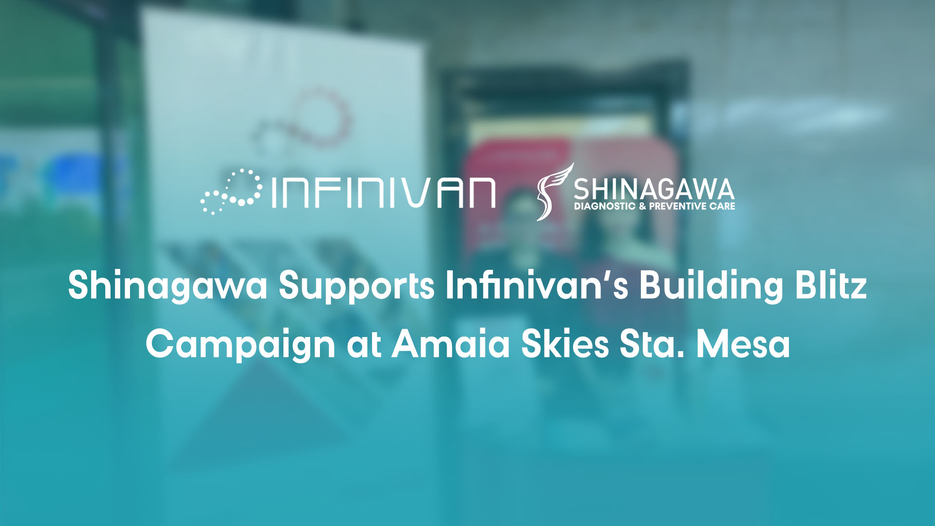 Shinagawa Supports Infinivan’s Building Blitz Campaign at Amaia Skies Sta. Mesa